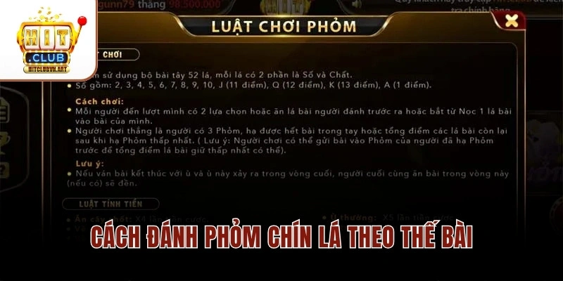 Phỏm Hitclub Có Dễ Ăn Không? Cách Ù Nhanh 9 Lá Chuẩn 3 Cách đánh phỏm chín lá theo thế bài